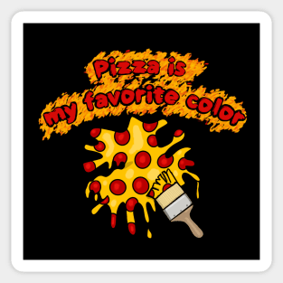 Pizza is My Favorite Color - Orange Background Sticker